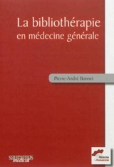 pierre andre bonnet bibliotherapie medecine generale